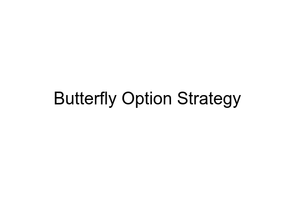 Butterfly Option Strategy