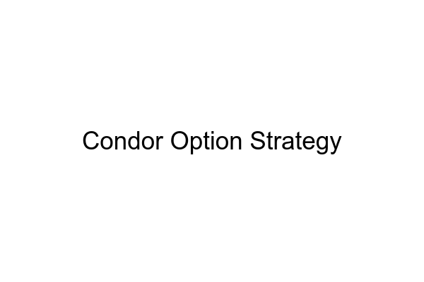 Condor Option Strategy