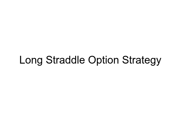 Long Straddle Option Strategy