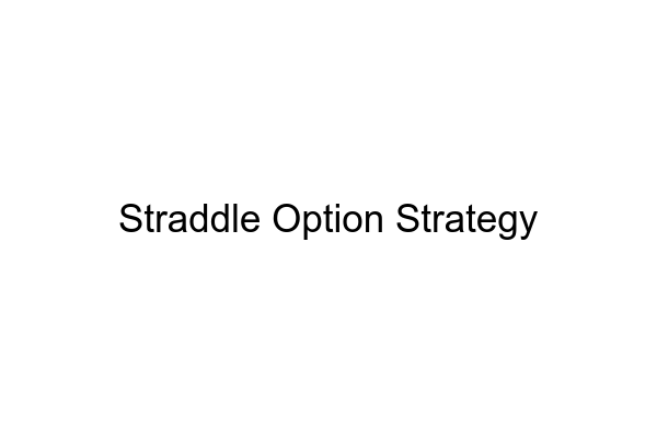 Straddle Option Strategy