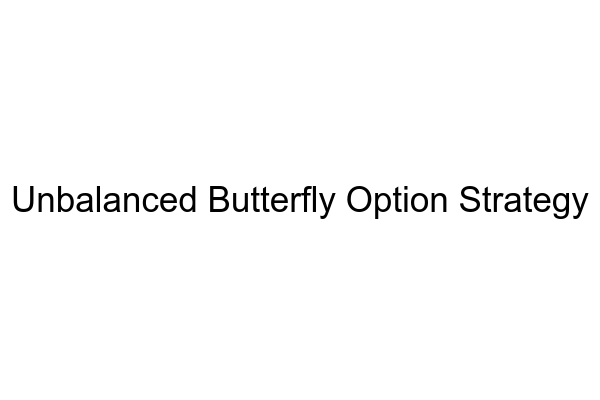 Unbalanced Butterfly Option Strategy